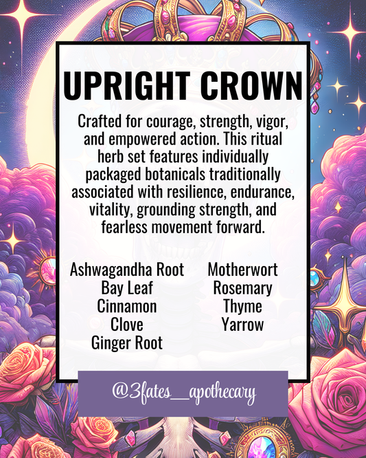 Upright Crown Ritual Herbs | Courage Herb Kit | Strength, Confidence & Empowerment | Bay, Ginger, Yarrow | 3Fates Signature Collection